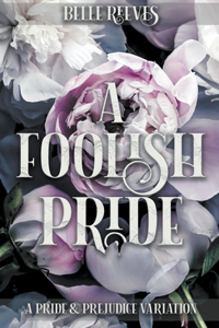 Foolish Pride