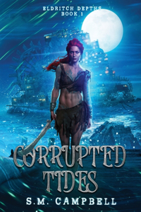 Corrupted Tides