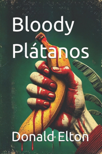 Bloody Plátanos