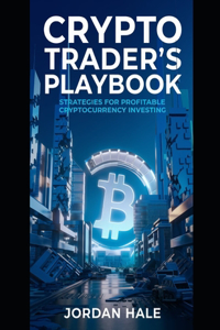 Crypto Trader's Playbook