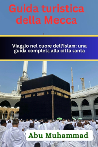 Guida turistica della Mecca