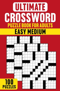 Ultimate Easy Medium Crossword Puzzle Book For Adults