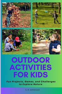 Outdoor Activities for Kids