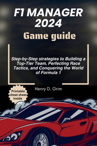 F1 Manager 2024 Game guide