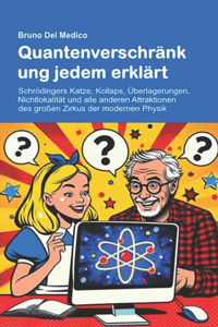 Quantenverschränkung jedem erklärt