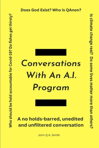 Conversations With An A.I. Program