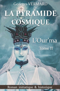La pyramide cosmique II