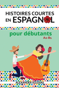 Histoires Courtes en Espagnol pour débutants