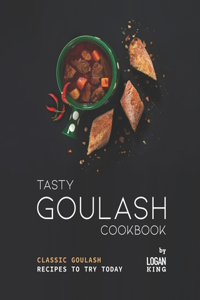 Tasty Goulash Cookbook