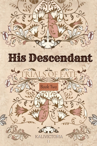 His Descendant