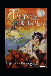 Thuvia Maid of Mars Illustrated