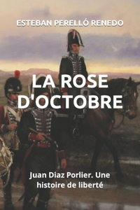 La Rose d'Octobre