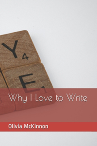 Why I Love to Write