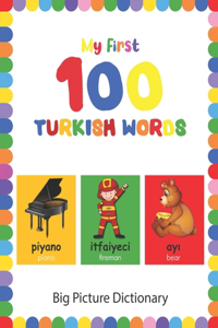 My First 100 Turkish Words