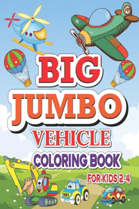 Big Jumbo Vehicle Coloring Book For Kids 2-4