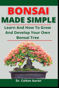 Bonsai Made Simple