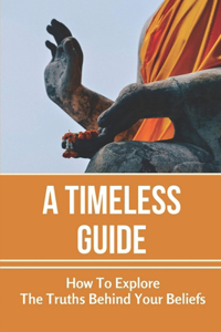 A Timeless Guide