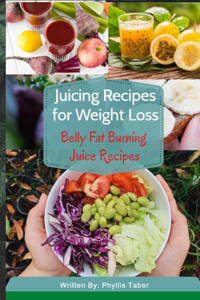 Juicing Recipes for Weight Loss