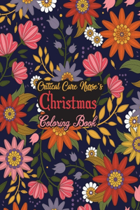 Critical Care Nurse's Christmas Coloring Book