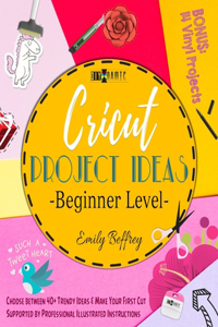 Cricut Project Ideas [Beginner Level]