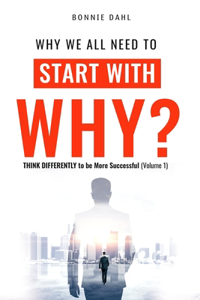 Why we all need to Start with Why
