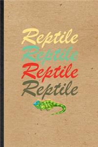 Reptile Reptile Reptile Reptile