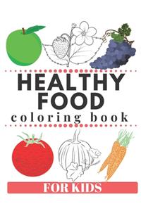 HEALTHY FOOD Coloring Book For Kids