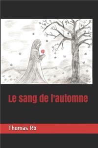 Le sang de l'automne