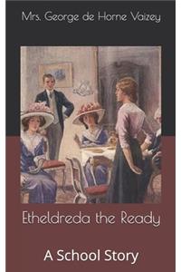Etheldreda the Ready