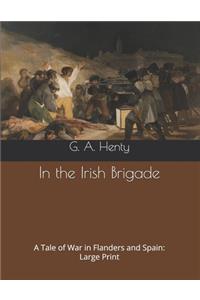 In the Irish Brigade