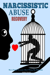 Narcissistic Abuse Recovery