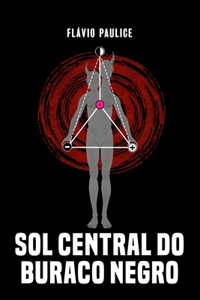Sol Central Do Buraco Negro