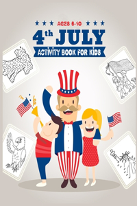 Fourth Of July Activity Book For Kids Ages 6-10