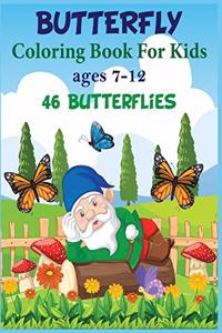 Butterfly Coloring Book for Kids Ages 7-12 46 Butterflies