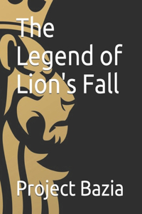 Legend of Lion's Fall