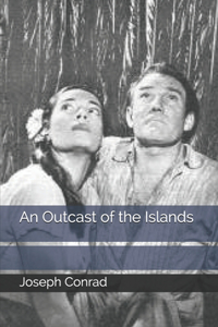 An Outcast of the Islands