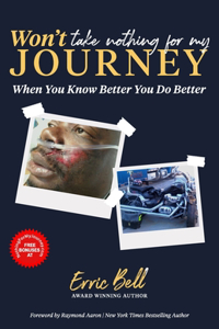 Won't Take Nothing for My Journey