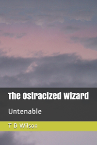 The Ostracized Wizard