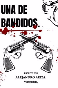 de Bandidos: Vol. 2