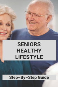 Seniors Healthy Lifestyle