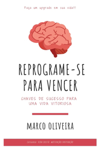 Reprograme-se para vencer