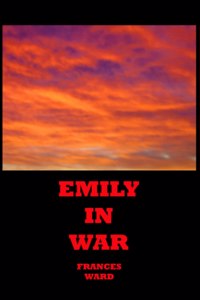 Emily in War