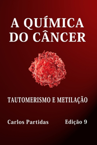 A Química Do Câncer