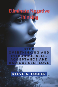 Eliminate Negative Thinking