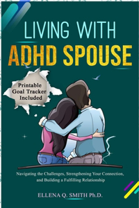 Living with ADHD Spouse