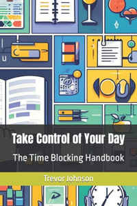 Take Control of Your Day
