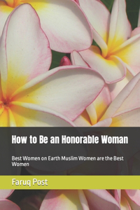 How to Be an Honorable Woman