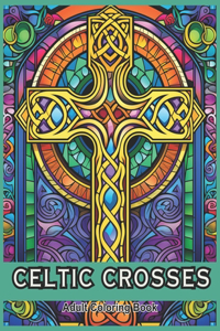 Celtic Crosses Coloring Book