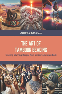 Art of Tambour Beading