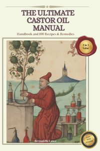 Castor Oil Manual